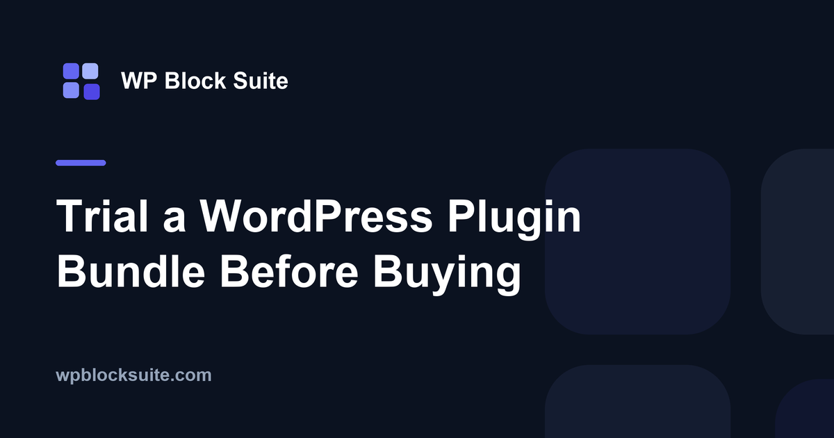 How to Trial a WordPress Plugin Bundle Before Buying