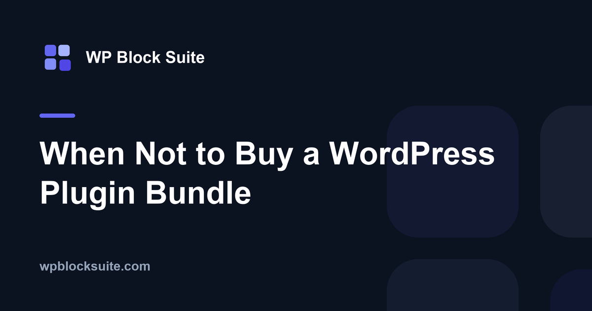 When You Should Not Buy a WordPress Plugin Bundle